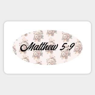 Bible Verse Matthew 5:9 Magnet